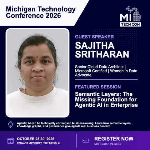 Sajitha Sritharan - Semantic Layers: The Missing Foundation for Agentic AI in Enterprise