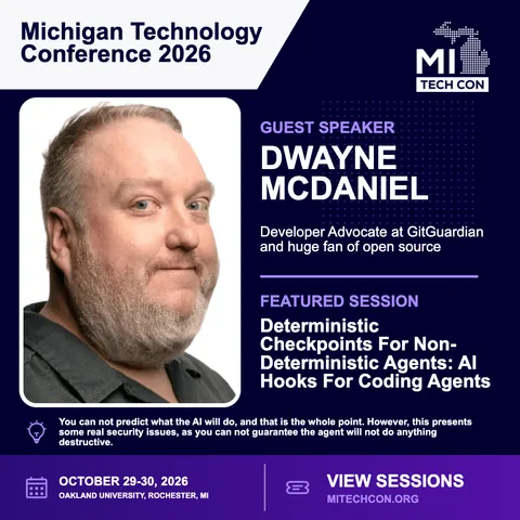 Dwayne McDaniel - Deterministic Checkpoints For Non-Deterministic Agents: AI Hooks For Coding Agents