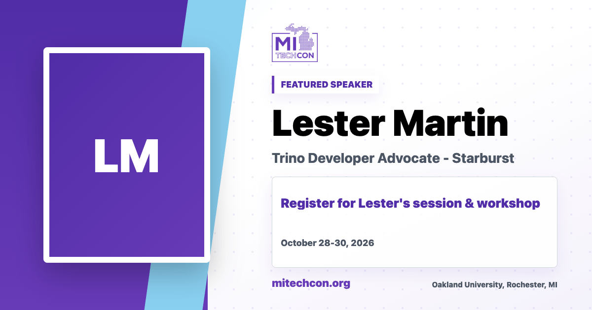 Lester Martin speaker share image for MITechCon 2026